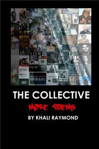 The Collective: More Poems