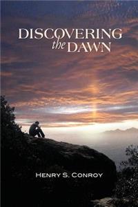 Discovering the Dawn