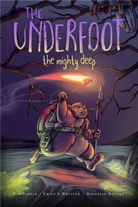 The Underfoot Vol. 1, 1