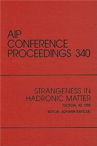 Strangeness in Hadronic Matter