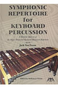 Symphonic Repertoire for Keyboard Percussion