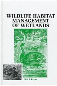 Wildlife Habitat Management of Wetlands