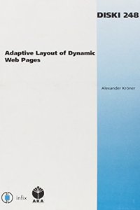 Adaptive Layout of Dynamic Web Pages