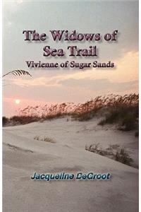 The Widows of Sea Trail-Vivienne of Sugar Sands