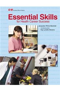 Essential Skills for Health Career Success