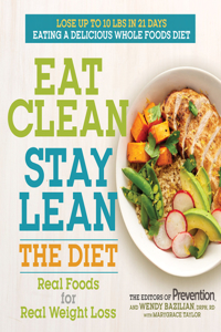 Eat Clean, Stay Lean: The Diet