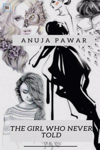 The girl who never told