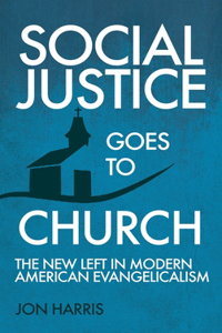 Social Justice Goes To Church