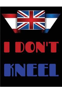 We Don't Kneel