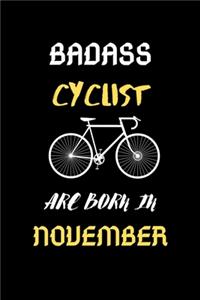 Badass Cyclist Are Born in November