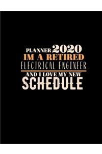 Planner 2020 Im a Retired Electrical Engineer and I Love My New Schedule
