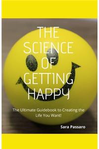 The Science of Getting Happy