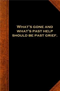 2020 Daily Planner Shakespeare Quote Past Help Past Grief 388 Pages