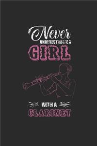 Never Underestimate A Girl With A Clarinet