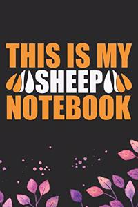 This Is My Sheep Notebook