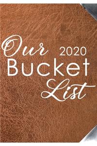 Our Bucket List 2020