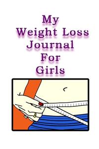 My Weight Loss Journal for Girls