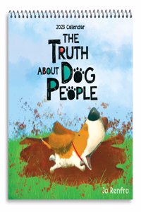 The Truth about Dog People