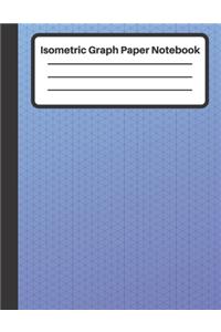 Isometric Graph Paper Notebook