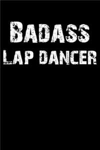 Badass Lap Dancer