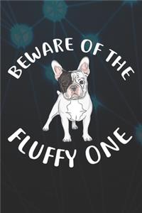 Beware Of The Fluffy One Notebook Journal