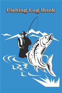 Fishing Log I Fishing Log Book I Notebook for Anglers and Fishermans