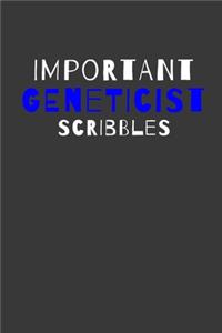 Important Geneticist Scribbles