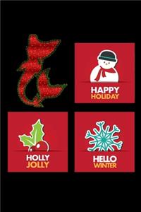 Happy holiday holly jolly hello winter