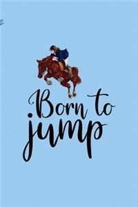 Born To Jump