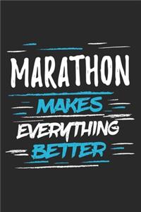 Marathon Makes Everything Better