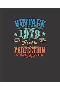 VINTAGE Quality Without Compromise limited edition 1979 one of a kind Aged to Perfection original parts (mostly), 7.5