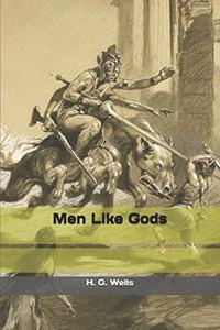Men Like Gods