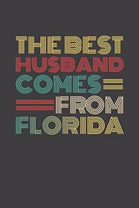 The Best Husband Comes From Florida