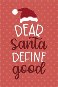 Dear Santa Define 