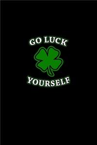 Go Luck Yourself