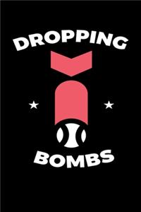 Dropping Bombs