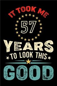 It Took Me 57 Years To Look This Good