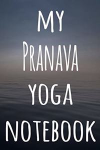 My Pranava Yoga Notebook