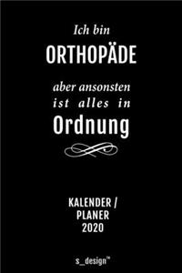 Kalender 2020 für Orthopäden / Orthopäde / Orthopädin