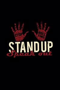 Stop bullying stand up speak out