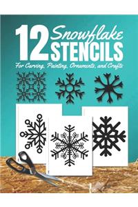 Snowflake Stencils for Carving, Painting, Ornaments, and Crafts