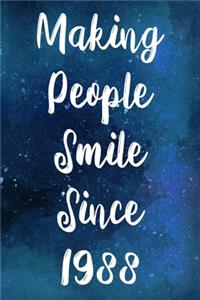 Making People Smile Since 1988