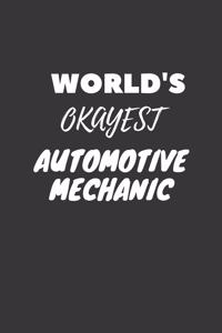 World's Okayest Automotive Mechanic Notebook