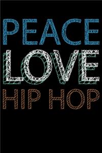 Peace, Love, Hip Hop