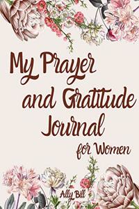 My Prayer and Gratitude Journal for Women