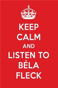 Keep Calm and Listen to B