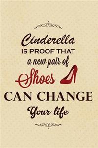 Cinderella Is Proof That a New Pair of Shoes Can Change Your Life