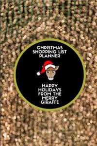 Christmas Shopping List Planner Happy Holidays from the Merry Giraffe