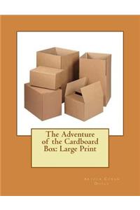 The Adventure of the Cardboard Box