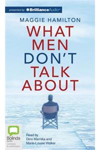 What Men Don't Talk about
